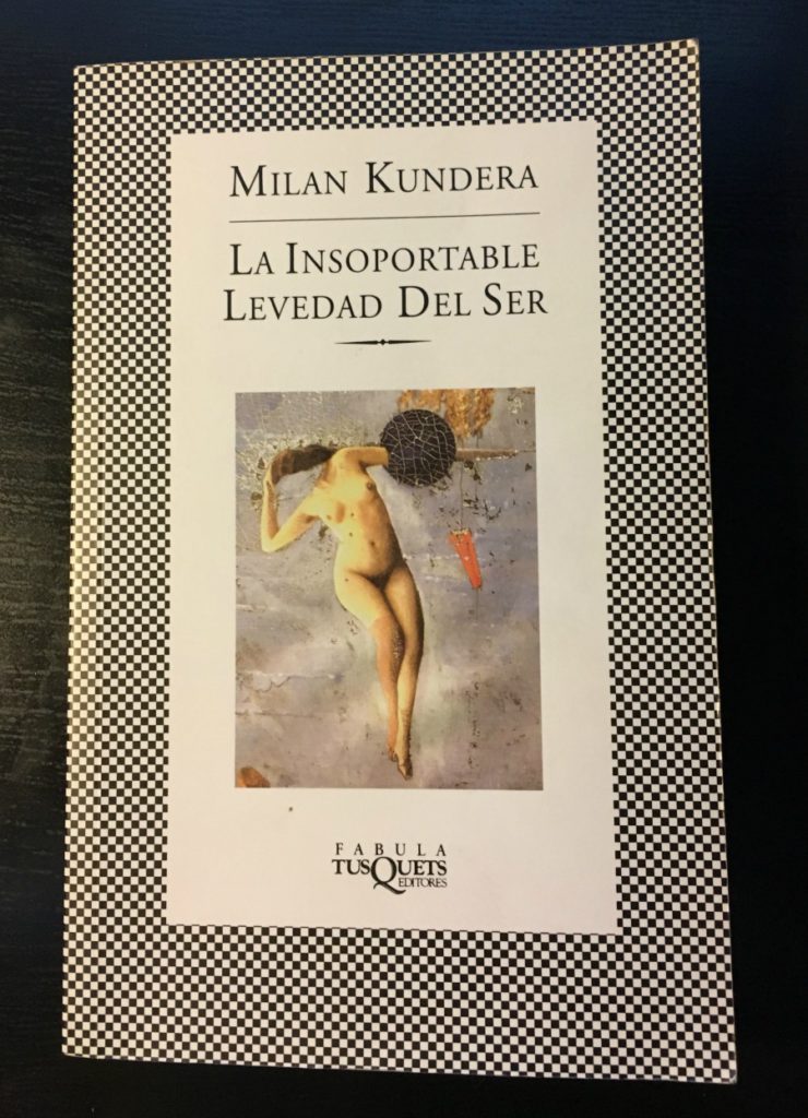 la insoportable levedad del ser, persistencia o cambio, mar vidal, milan kundera