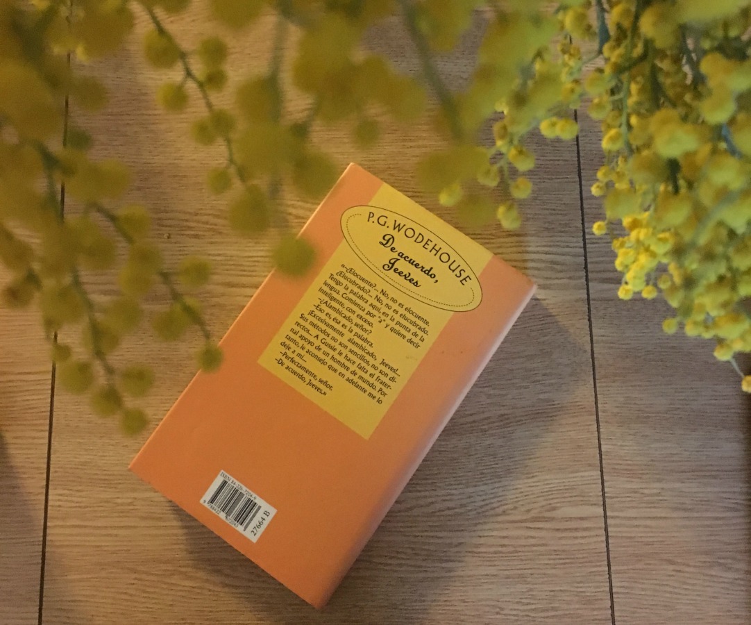 de-acuerdo-jeeves-p-g-wodehouse, mar vidal, persistencia o cambio, mi libro de la semana